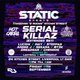 Flyer for STATIC EVENTS PRESENTS:- Serial Killaz x Lucidik + Support