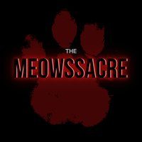 Flyer for The Meowssacre