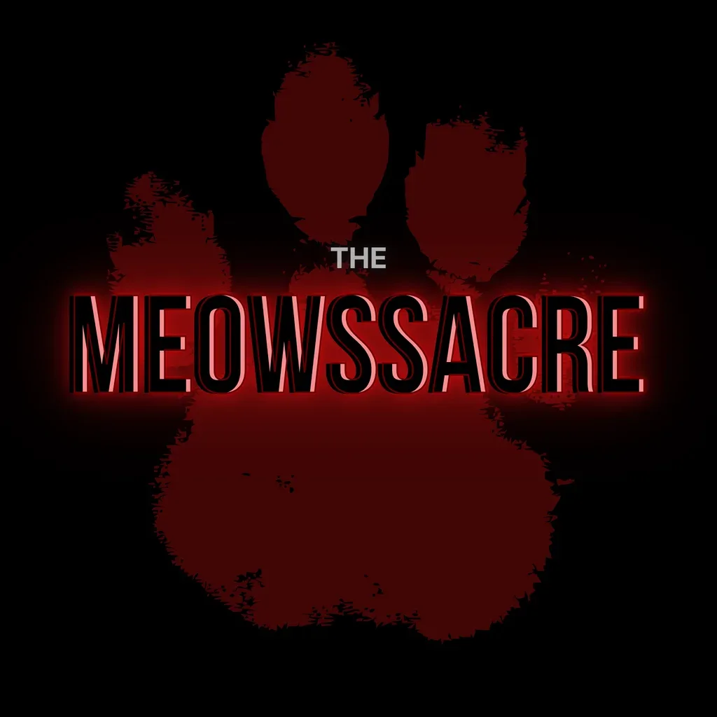 Flyer for The Meowssacre