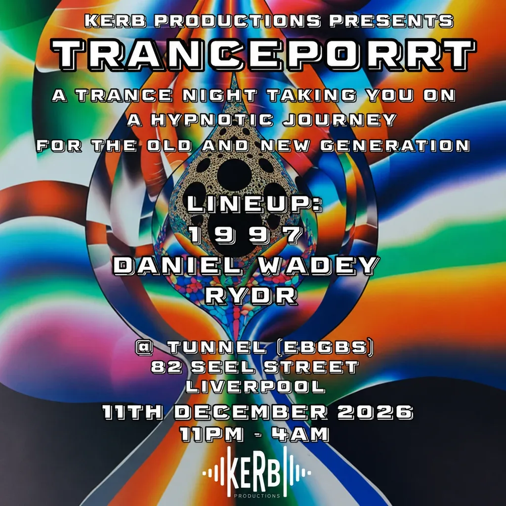 Flyer for KERB Productions Presents: Trance-Port