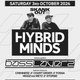 Flyer for Hybrid Minds, Basslayerz & more!