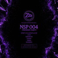 Flyer for No Sleep Parties 004 - FRESHERS PARTY