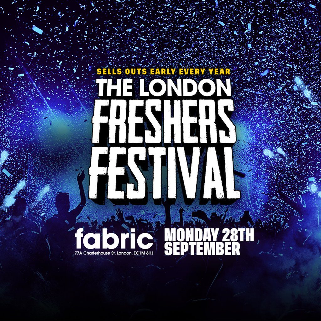 Flyer for The London Freshers Festival ft HUGE LINEUP