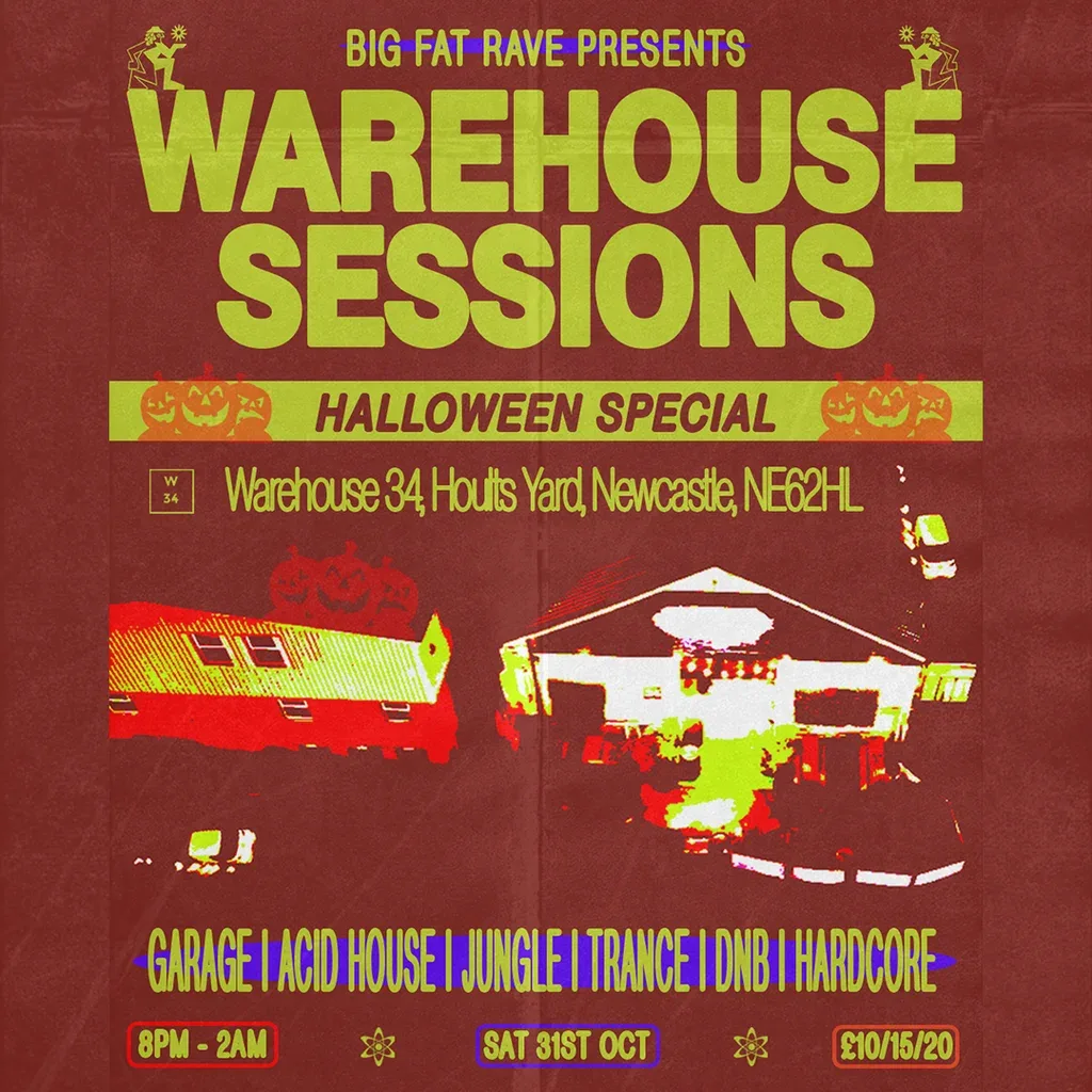 Flyer for Big Fat Rave: Halloween 2026 / Warehouse Sessions