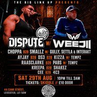 Flyer for The Big Link Up Presents The Afterparty - Dispute and Weejii