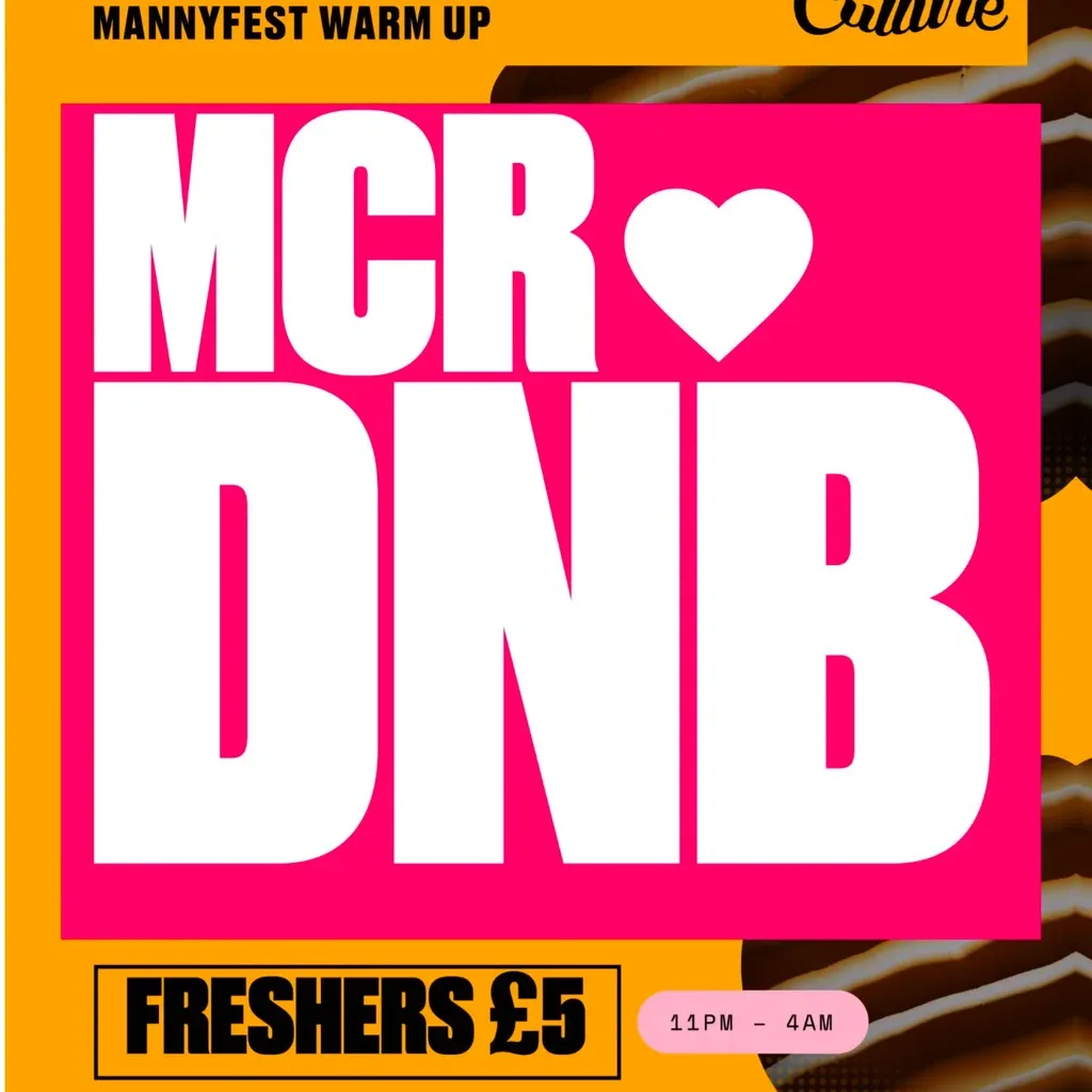 Flyer for Riddim Culture: MCR<3DnB - Mannyfest Warm Up (Freshers Special)