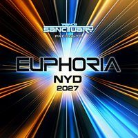 Flyer for Trance Sanctuary presents Euphoria NYD 2027