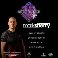 Flyer for Lets Trance with Mark Sherry