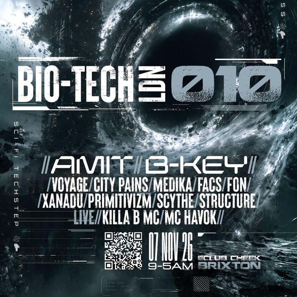 Flyer for BIO-TECH LDN 010 feat: Amit & B-Key