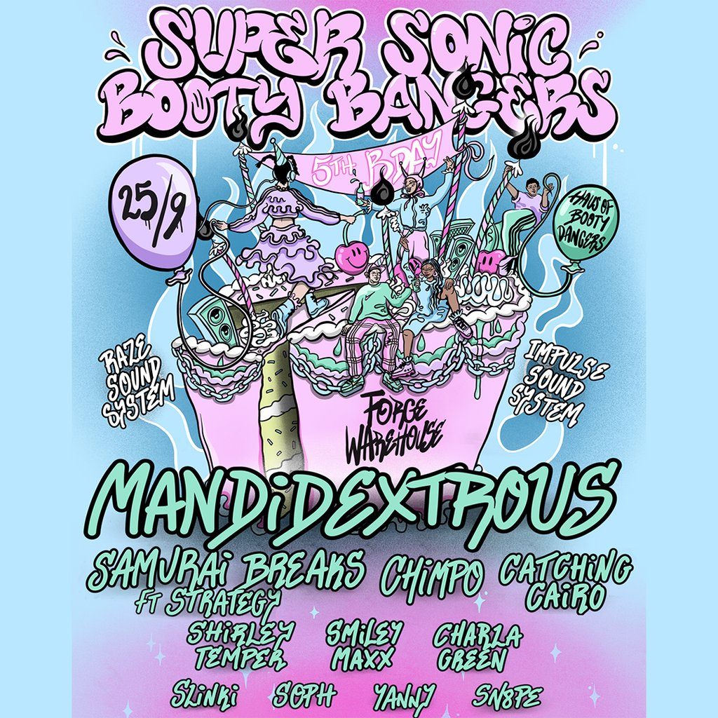 Flyer for 5 Years of Super Sonic Booty Bangers