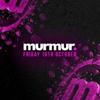 Flyer for Murmur Presents: Special Guests + More