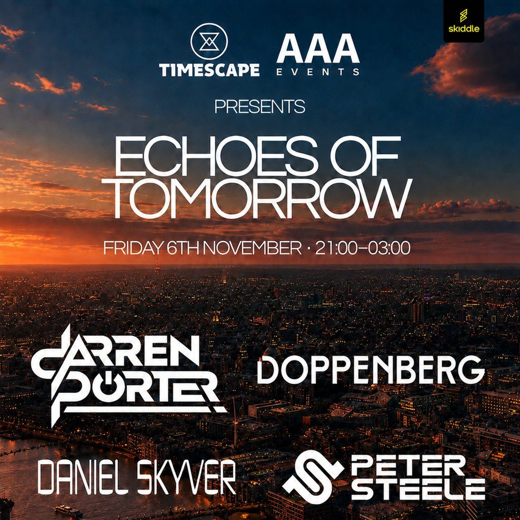 Flyer for Timescape x AAA Events Pres. Echoes of Tomorrow