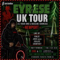 Flyer for EYRESE UK TOUR 2026: Fire & ice Newport