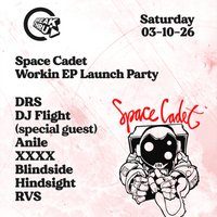 Flyer for Break Thru x Space Cadet - DJ Flight, DRS, Anile + mtba