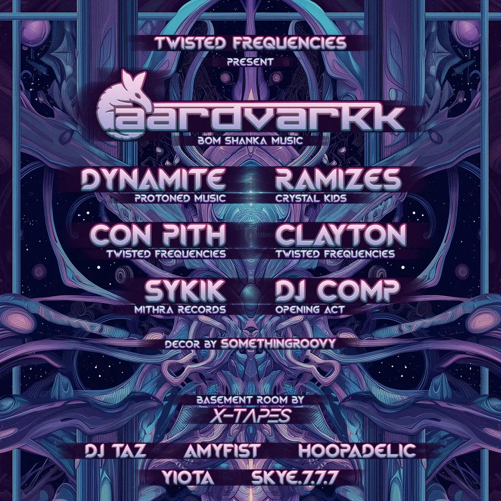 Flyer for Twisted Frequencies present AARDVARKK | Room 2 by X-Tapes