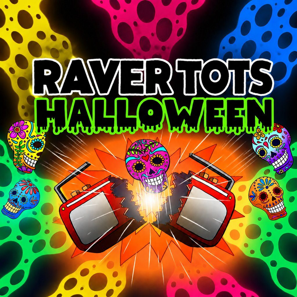 Flyer for Raver Tots Halloween Party Maidstone