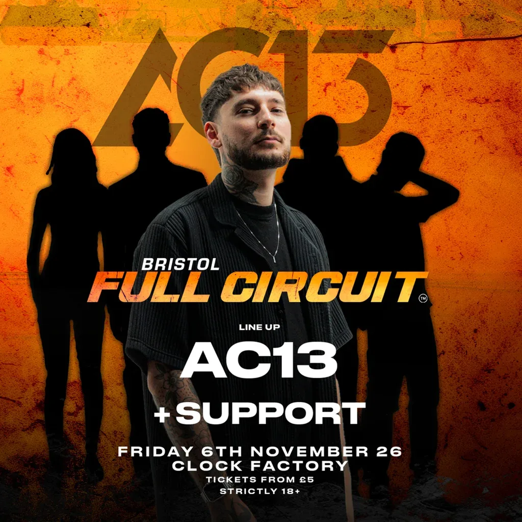 Flyer for AC13 Presents: Full Circuit Bristol - 360°