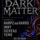 Flyer for WireWrk Presents Dark Matter