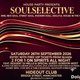 Flyer for @SOULSELECTIVEMCR VIP Launch