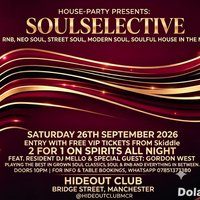 Flyer for @SOULSELECTIVEMCR VIP Launch