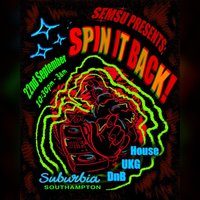 Flyer for SEMSU Presents: Spin It Back!