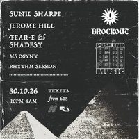 Flyer for Brockout x Posh End - Sunil Sharpe, Jerome Hill + more |30.10.26