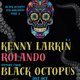 Flyer for Black Octopus 8th Birthday Pt 2 with Kenny Larkin & Rolando