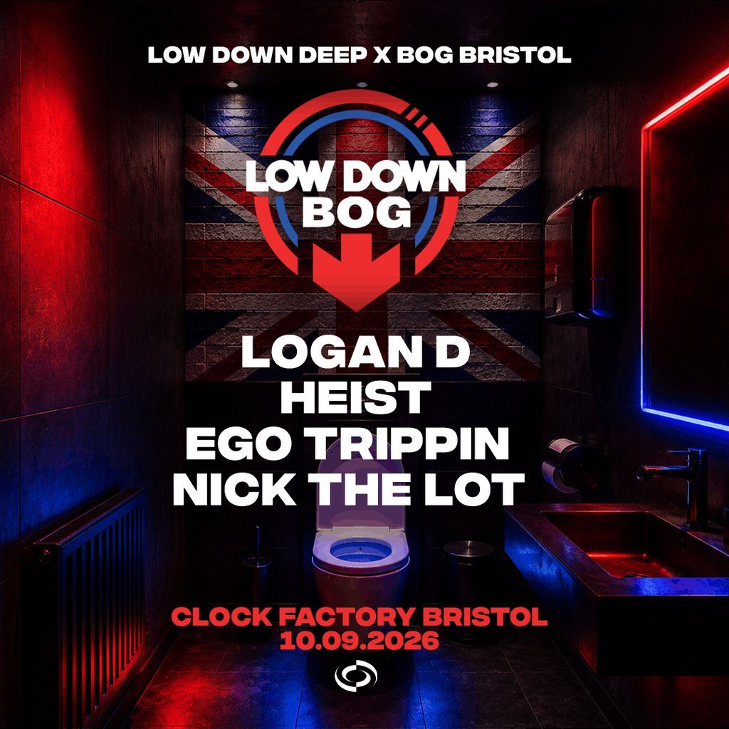 Flyer for BOG x Low Down Deep Present: Low Down BOG