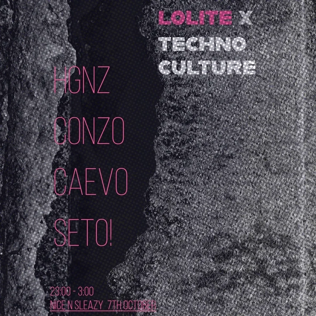 Flyer for LOLITE x TECHNO CULTURE