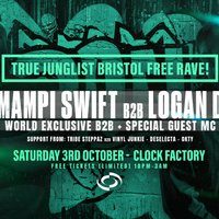 Flyer for True Junglist FREE RAVE - Mampi Swift B2B Logan D