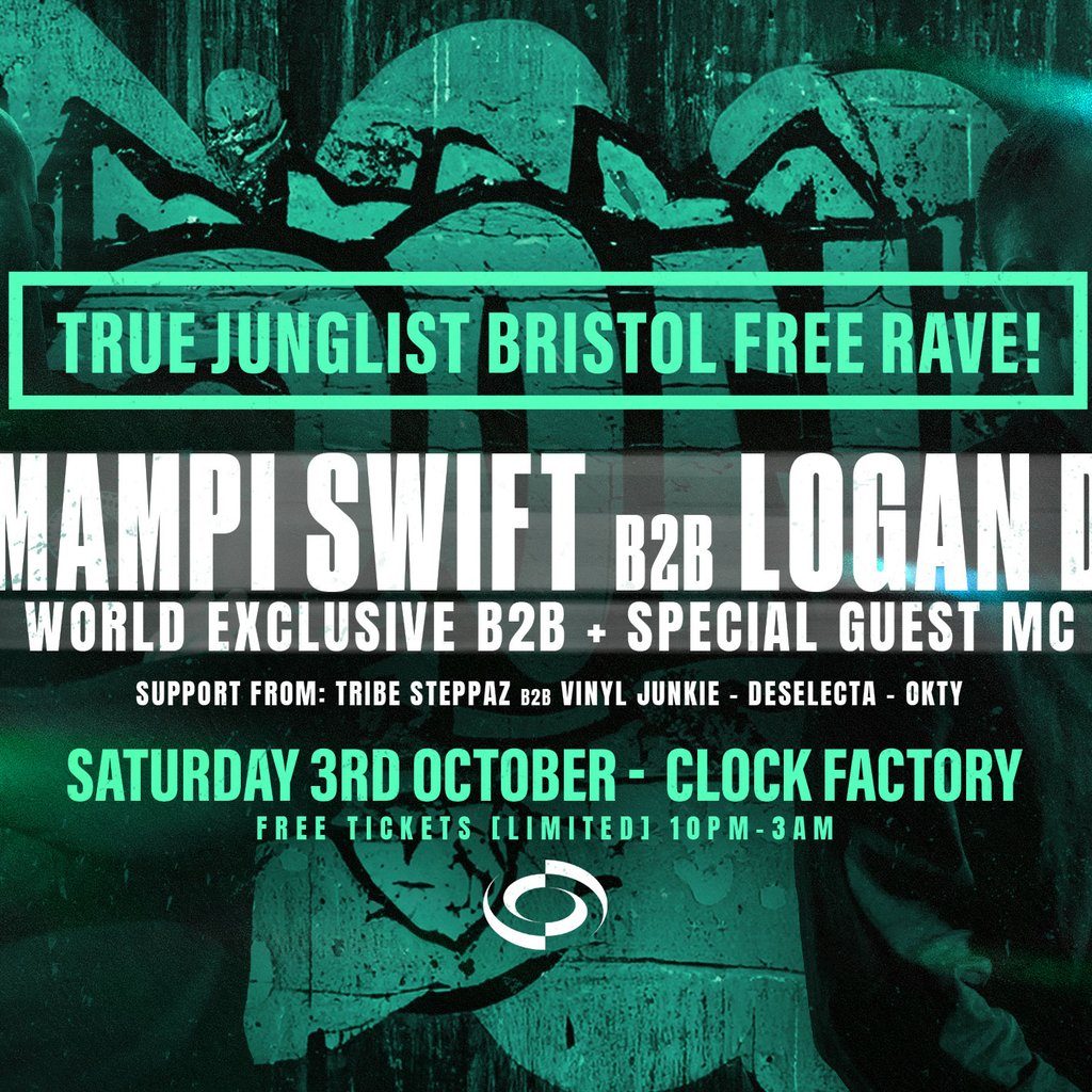 Flyer for True Junglist FREE RAVE - Mampi Swift B2B Logan D