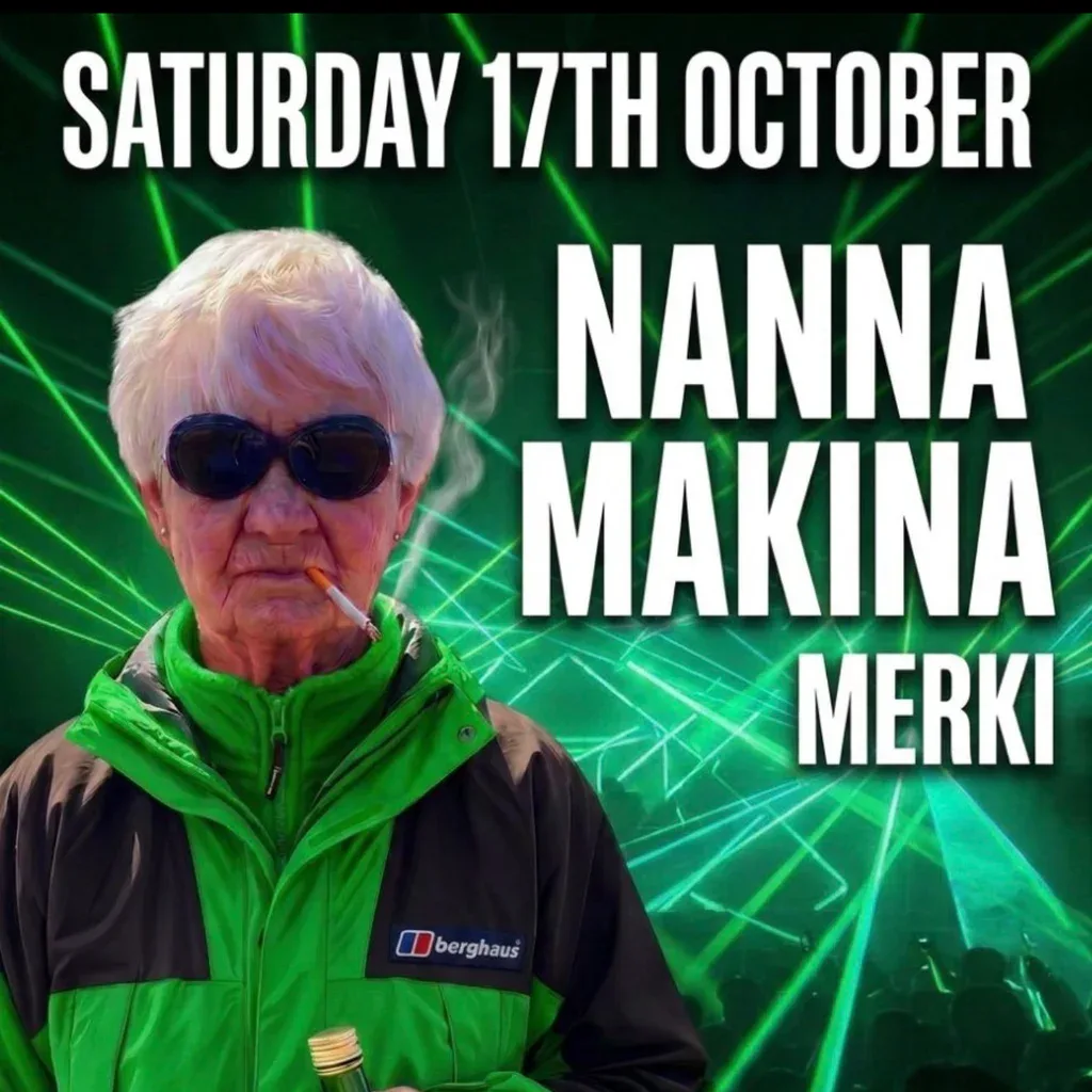 Flyer for Nanna Makina @ Harleys