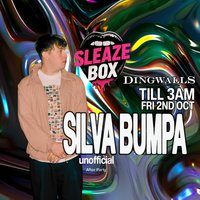 Flyer for SleazeBox: SILVA BUMPA unofficial After Party in Camden