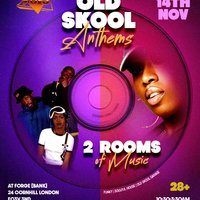 Flyer for Made In 90s Presents Old Skool Anthems