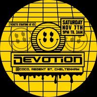Flyer for Devotion pt 6 - Hard House & Techno FT Croaktek & Friends
