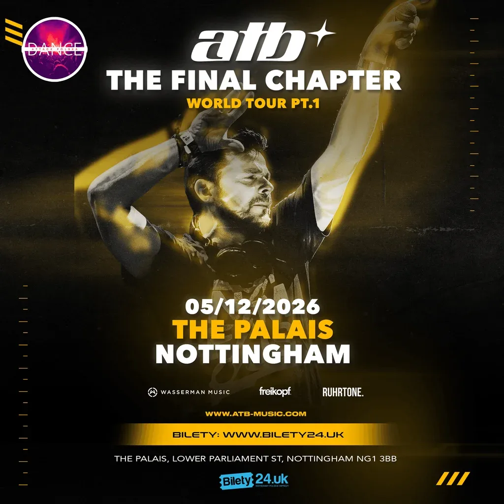 Flyer for ATB | The Final Chapter| Nottingham