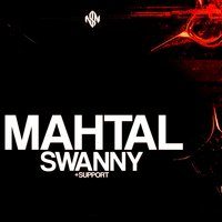 Flyer for NSN presents: THE CIRCUIT 003 with MAHTAL,SWANNY and more
