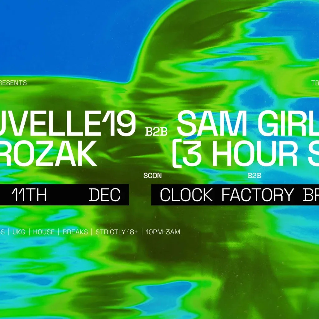 Flyer for Clock Factory Presents: Douvelle19 B2B Sam Girling B2B Prozak