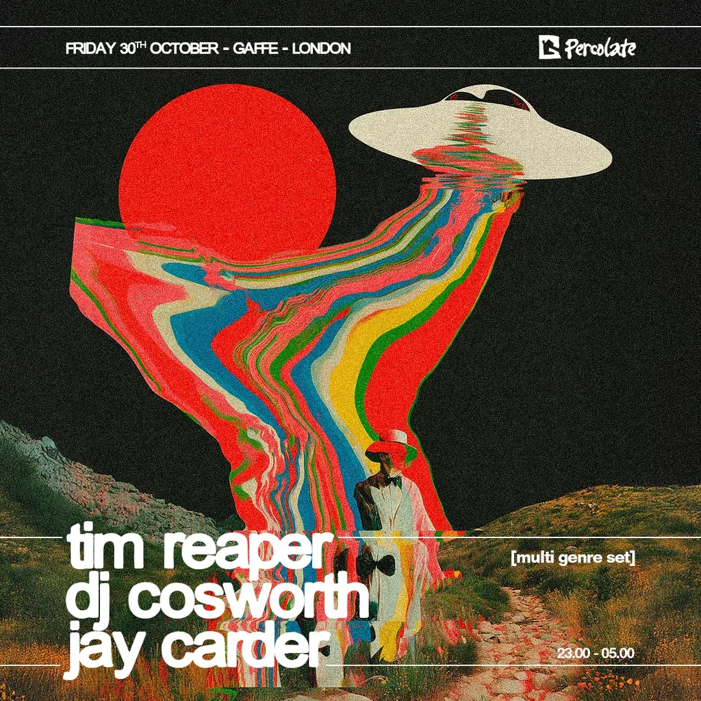 Flyer for Tim Reaper + DJ Cosworth + Jay Carder