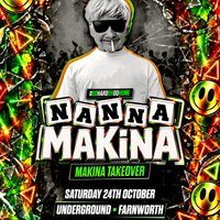 Flyer for Nanna Makina @ Underground - Saturday 24th October