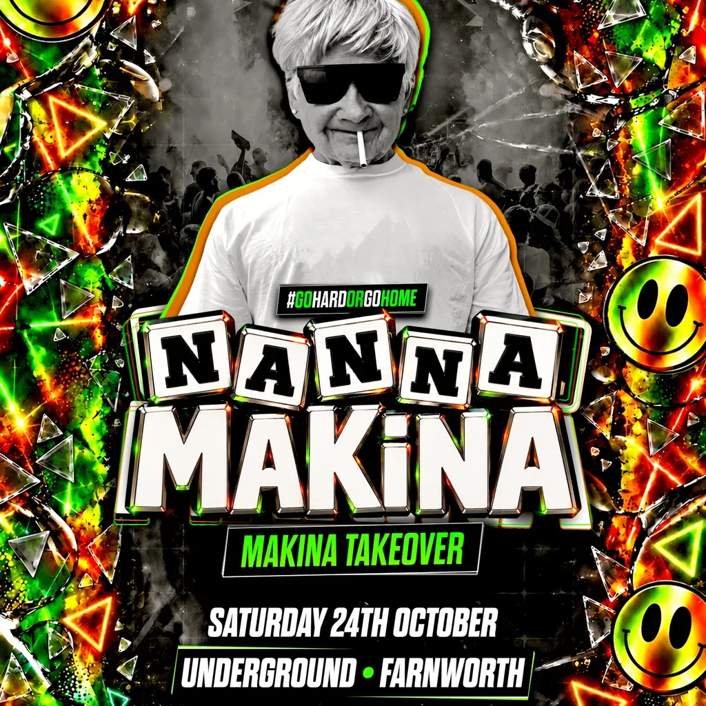 Flyer for Nanna Makina @ Underground - Saturday 24th October