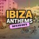Flyer for Ibiza Anthems - 90's vs 00's - Basingstoke