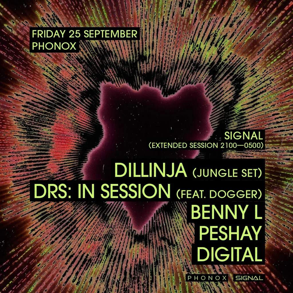 Flyer for Signal: Dillinja, DRS, Dogger, Benny L, Peshay, Digital