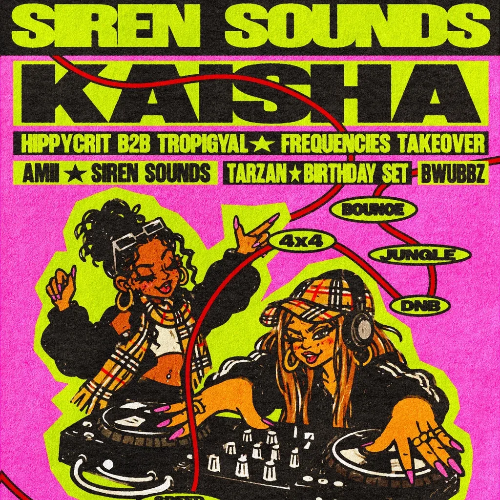Flyer for Siren Sounds w/ Kaisha +more