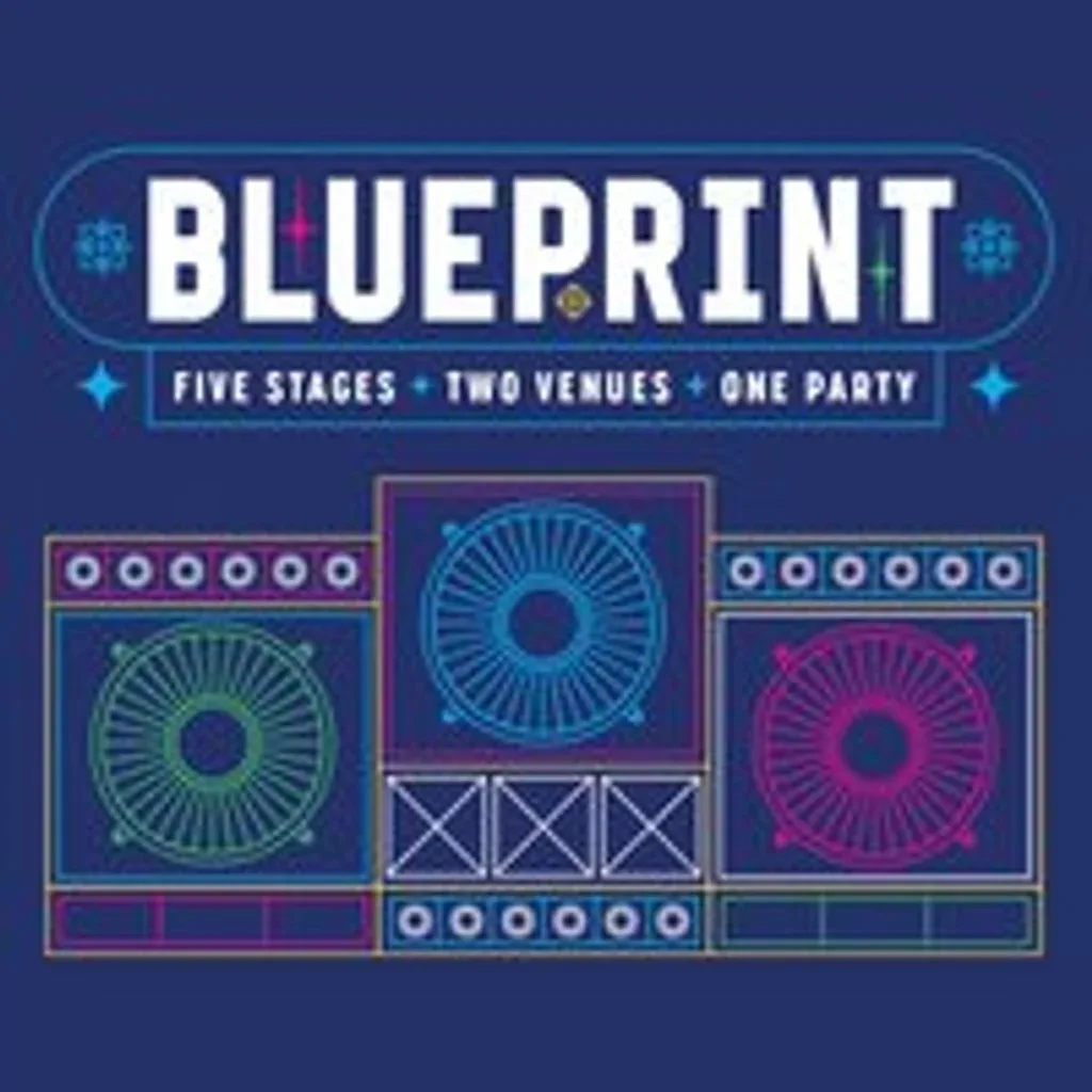 Flyer for Blueprint: Five Stages ~ Two Clubs ~ One Party