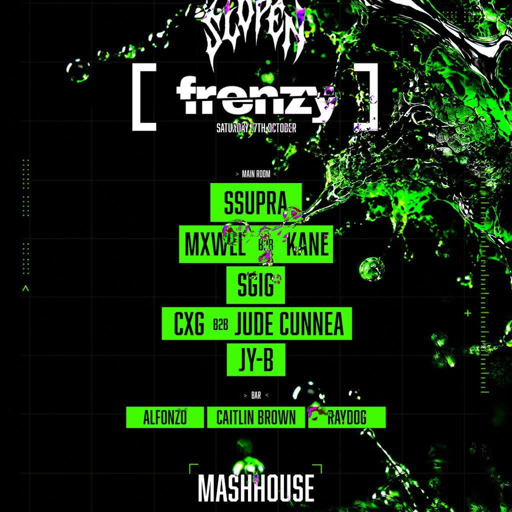 Flyer for FRENZY X SLOPEN October Party