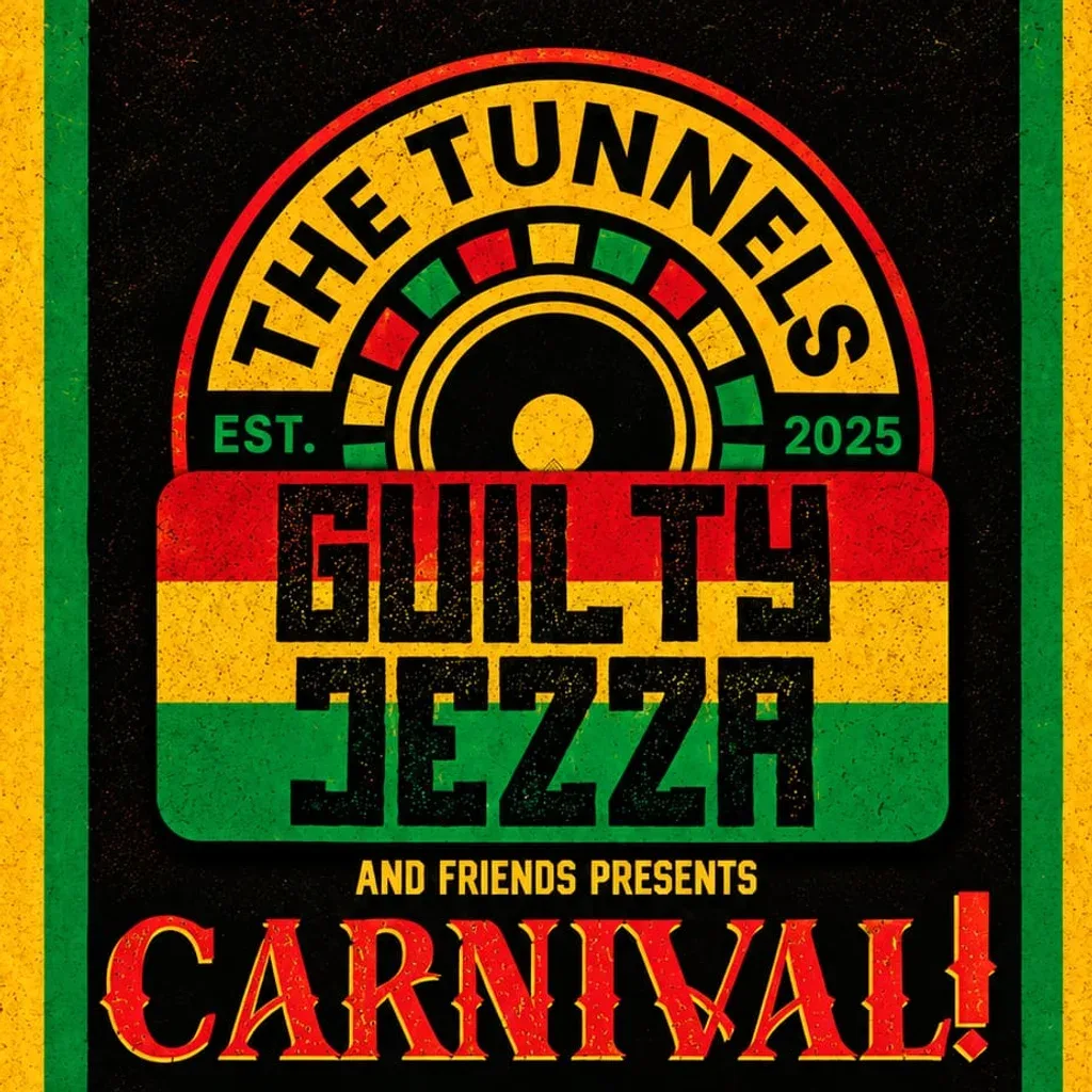 Flyer for Guilty Jezza & Friends Presents - Carnival!!!