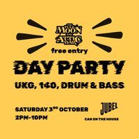 Flyer for Full Moon Day Party: UKG, 140, DRUM & BASS