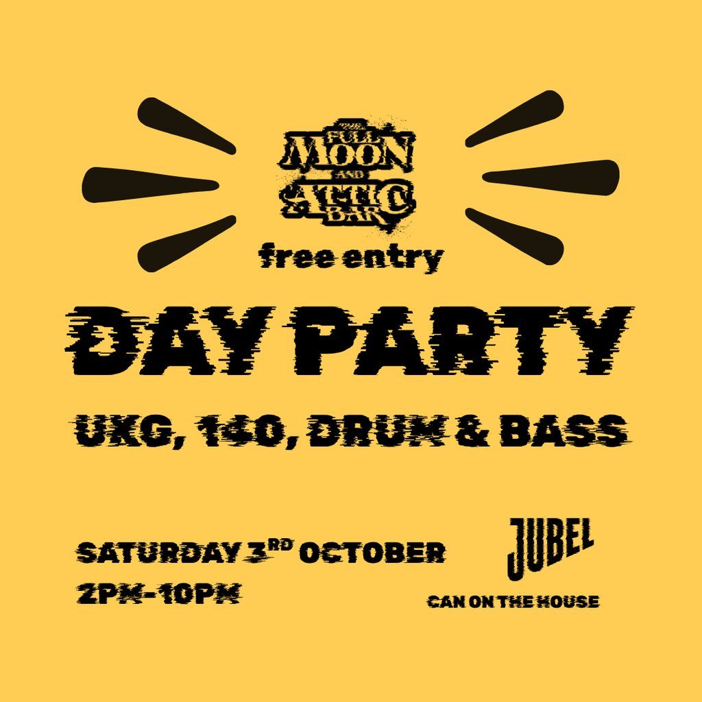 Flyer for Full Moon Day Party: UKG, 140, DRUM & BASS