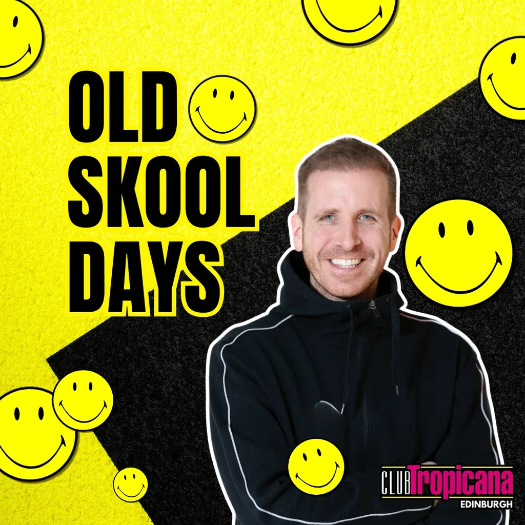 Flyer for Old Skool Days Edinburgh ft Garry Spence!
